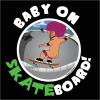 Baby on Skateboard
